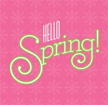 Hello Spring Vector Design on flower background. Stock Illustration