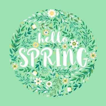 Hello spring vector illustration with round frame from hand drawn flowers, le Stock Illustration