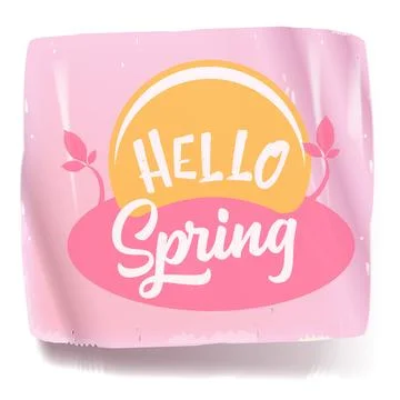Hello spring vector pink plastic sticker isolated on transparent white Stock Illustration