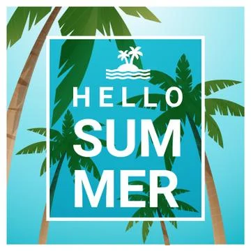 Hello summer background with palm trees at tropical beach Stock Illustration