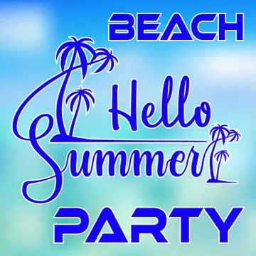 Hello Summer Beach Party typography Stock Illustration