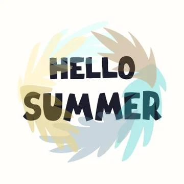 Hello Summer - fun hand drawn poster with lettering Illustrazione stock