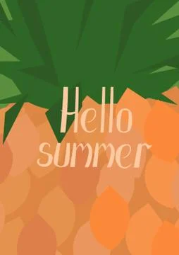 Hello summer. Pineapple background. Vector greeting card, poster, invitation, Stock Illustration