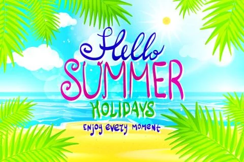Hello summer. Poster on tropical beach background. Vector eps10. Stock Illustration