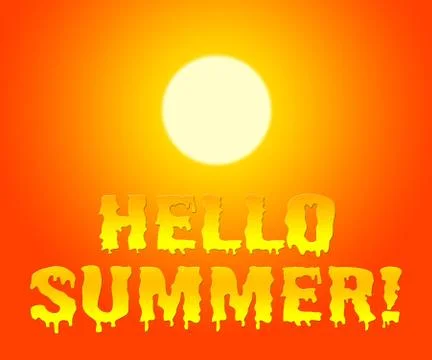 Hello Summer Shows At The Moment And Currently Stock Illustration