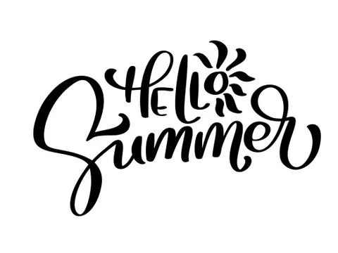Hello Summer vector Handwritten illustration, background. Fun quote hipster Stock Illustration