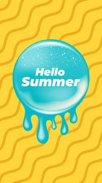 Hello Summer vertical stories banner. Blue melting water drop icon with Stock Illustration