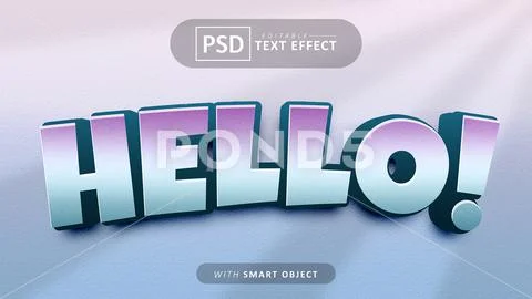 Hello text - editable 3d font effects PSD Template