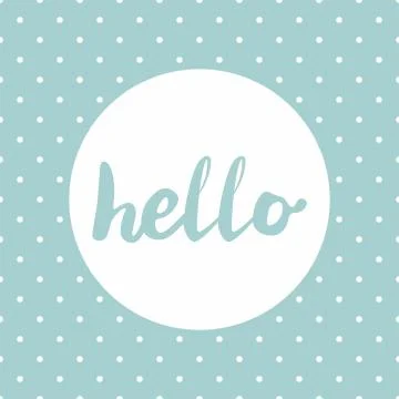 Hello vector sign in frame on mint green background with white polka dots Stock Illustration