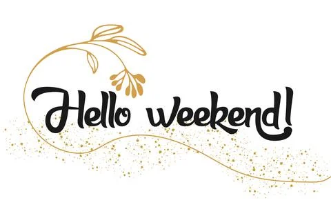 Hello weekend, vector hand drawn letters. Vector Stock Illustration