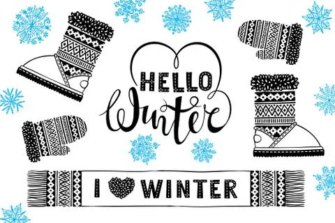 Hello winter. I like winter. Mitten, boot, scarf with patterns, snowflakes Stock Illustration