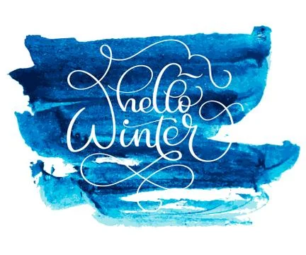 Hello winter text on blue abstract background with colorwater brush. Hand drawn Stock Illustration