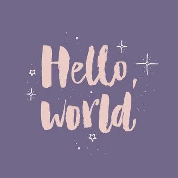Hello world. Modern calligraphy text, handwritten with brush and ink, isolated Stock Illustration