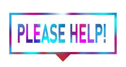 Help please word cloud collage, concept background neon color speech bubble Stock Illustration