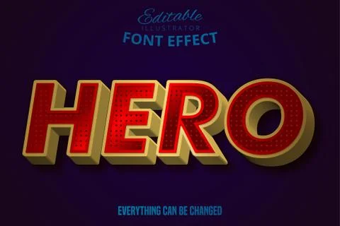 Hero text, editable text effect. Can be used as poster,banner, game or templa Stock Illustration