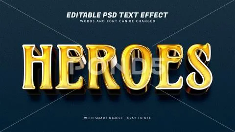Heroes 3d yellow text effect editable PSD Template