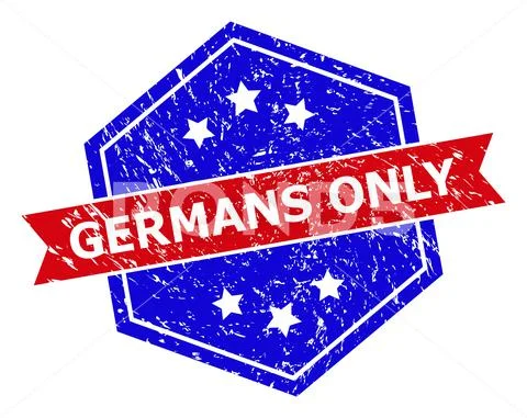 Hexagonal Bicolor GERMANS ONLY Stamp Seal with Unclean Style: Royalty ...