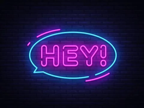 Hey neon text vector design template. Hey sticker neon, light banner design Stock Illustration