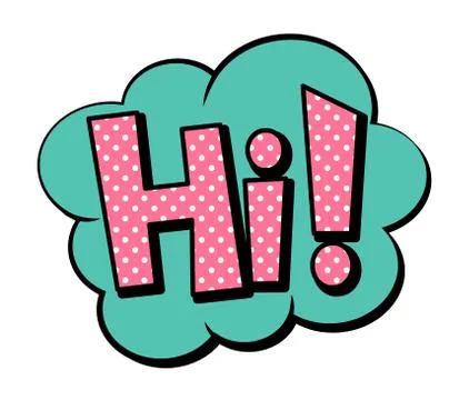 Hi! speech bubble in retro style Stock Illustration