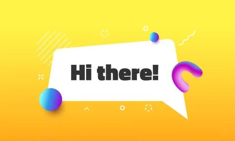 Hi there funny speech bubble. Message in memphis style. Dialogue phrase, welcome イラスト素材