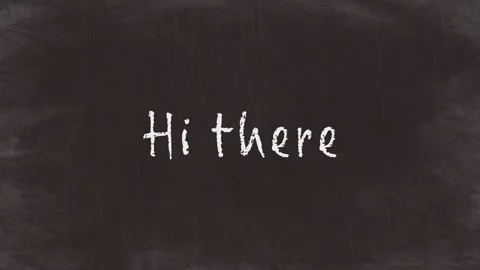 Hi there - Simple Chalk Text Animation on Blackboard(HD) Stock Footage 320111675