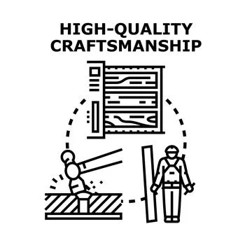 High quality craftsmanship vector illustration concept Ilustración de archivo