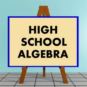 High School Algebra concept Stock Illustration