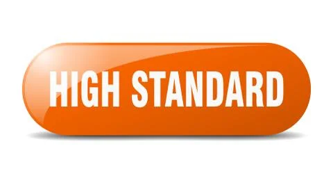 High standard button. high standard sign. key. push button. Stock Illustration