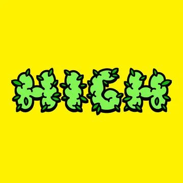 High weed bud quote text slogan print design. Vector doodle cartoon character Stock Illustration