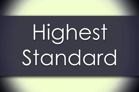Highest Standard - business concept with text Stock Illustration