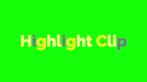 Highlight Clip text animation on a green screen background Stock Footage 341735750