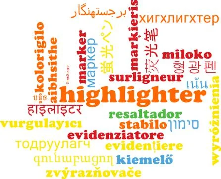 Highlighter multilanguage wordcloud background concept Stock Illustration