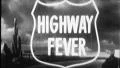 HIGHWAY FEVER Travel Motor Madness Vintage Film Title Graphic Leader 8mm 7103 HD Footage