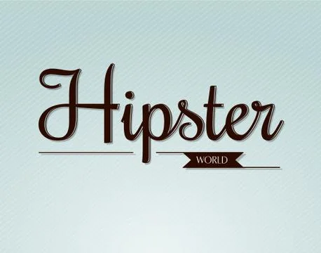 Hipster world. Vector typography Stock Illustration