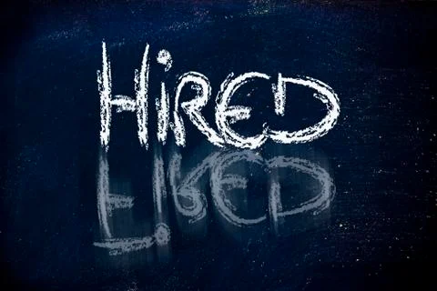 Hired vs. fired message on chalkboard Stock Illustration