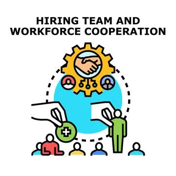 Hiring and building team for workforce cooperation Ilustración de archivo