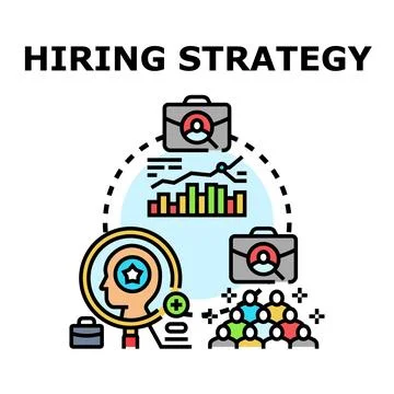 Hiring strategy process for recruiting talent vector concept Stock Illustration