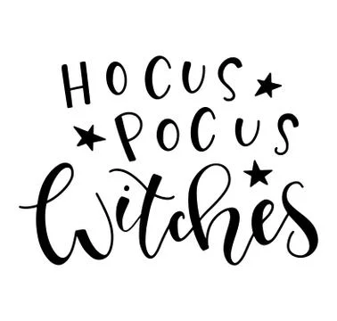 Hocus Pocus Witches, black text with spell isolated on white background. Stock Illustration