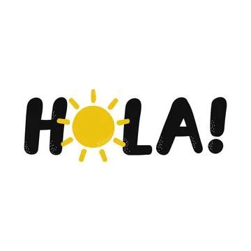 Hola quote with sun. Vector hand drawn cartoon illustration. Isolated on white Illustrazione stock