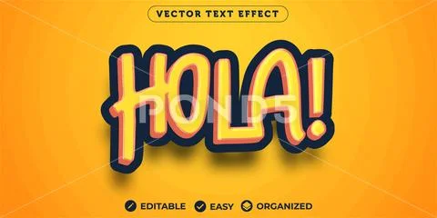 Hola Text Effect,Fully Editable Font Text Effect: Graphic #247909601