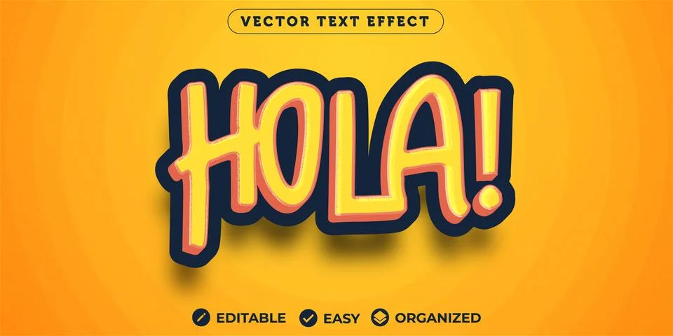 Hola Text Effect,Fully Editable Font Text Effect Stock Illustration