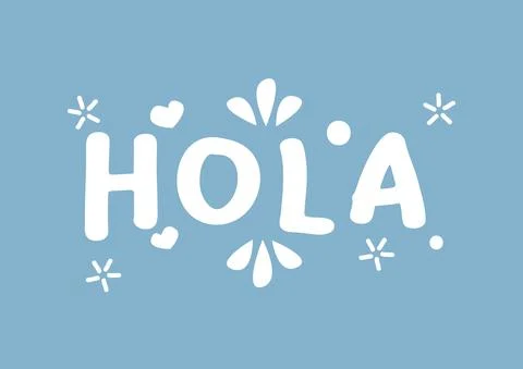 Hola word with design lettering. Vector illustration of spanish hello phrase. Stock Illustration