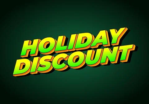 Holiday discount. Text effect in 3D look with eye catching colors Stock Illustration