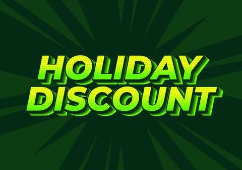 Holiday discount. Text effect in 3D look with eye catching colors Stock Illustration