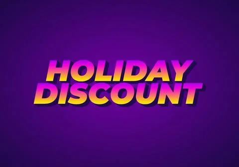 Holiday discount. Text effect in 3D look with eye catching colors Stock Illustration