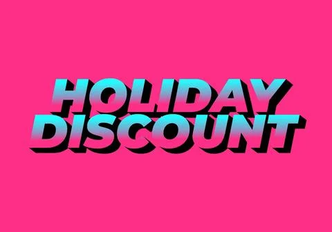 Holiday discount. Text effect in 3D look with eye catching colors Stock Illustration