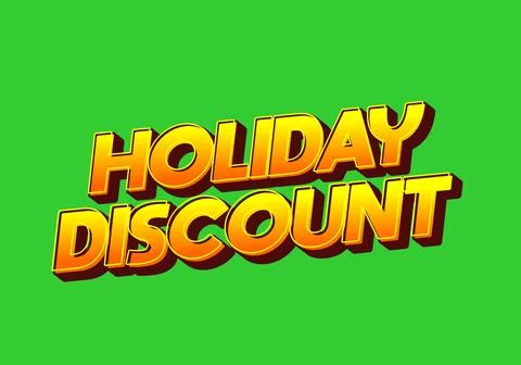 Holiday discount. Text effect in 3D look with eye catching colors 스톡 일러스트