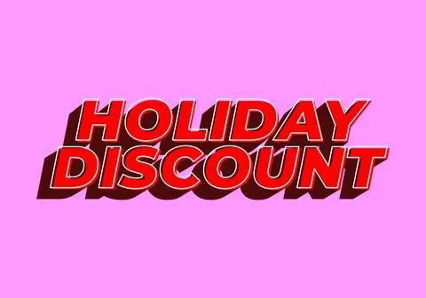 Holiday discount. Text effect in 3D look with eye catching colors Illustrazione stock