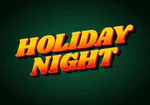 Holiday night. Text effect in 3D look with eye catching colors Stock Illustration
