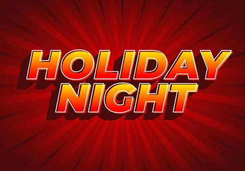 Holiday night. Text effect in 3D look with eye catching colors Illustrazione stock